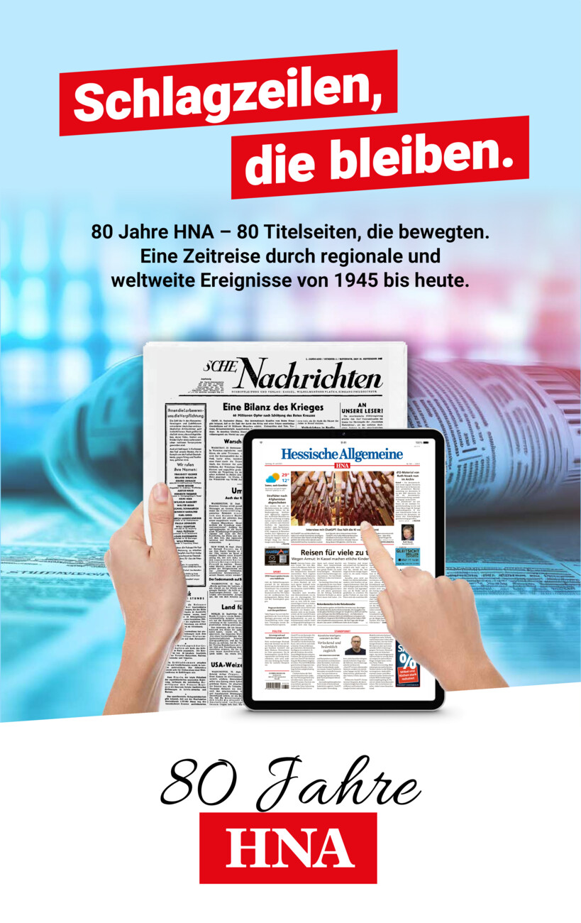 80 Jahre HNA - 80 Titelseiten vom Montag, 08.09.2025